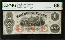 Newton, New Jersey. Sussex Bank. 1850s $1. PMG Gem Uncirculated 66 EPQ. Remainder.
(NJ390G10a). Plate B. Remainder.

Estimate: $100.00- $200.00