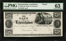 Lewistown, Pennsylvania. Bank of Lewistown. 1830s-40s $5. PMG Choice Uncirculated 63. Proof.
(PA250G2P). Plate D. Proof. PMG comments "Previously Mou...