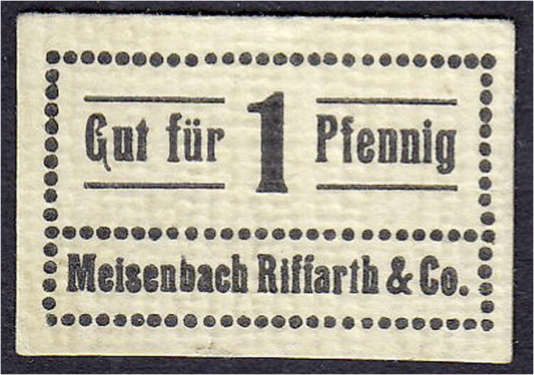 Deutsches Notgeld und KGL
Leipzig (Sachsen)
Meisenbach Riffarth & Co., Graphis...