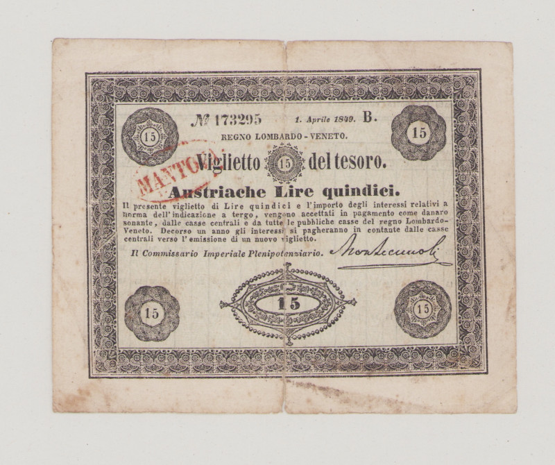 Italy, Lombardo-Veneto, Viglietto del tesoro, 15 Lire Austriache, 1.4.1849, 2 em...