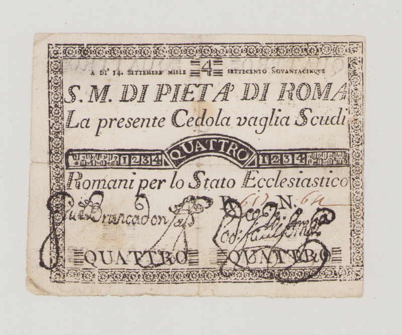 Italy, Stato Pontificio, S.Monte Della Pietá di Roma, 4 Scudi, 14.9.1795, PS302,...