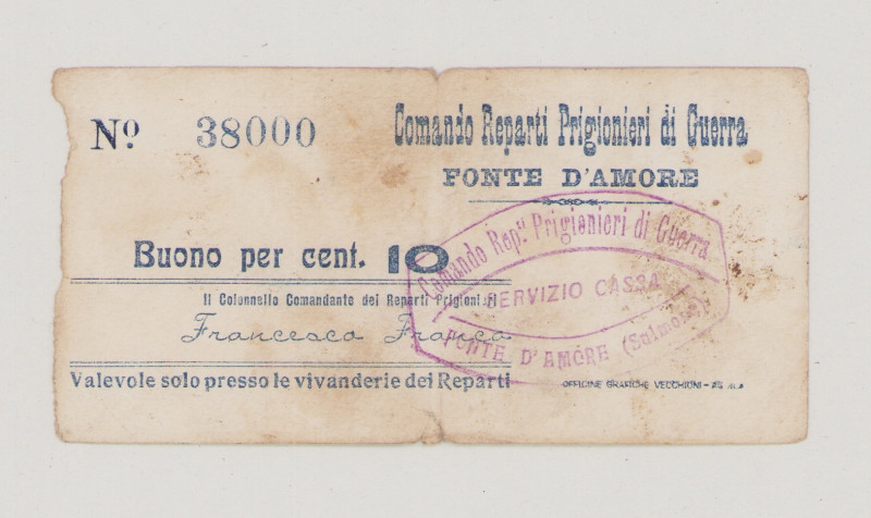 Italy, POW, WWI., Fonte d'Amore, 10 Centesimi, No.38000, stamp in front, facs. s...