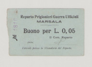Italy, POW, WWI., Marsala, 5 Centesimi, No.1816, stamp in front and back, hand signature in front, Campbell not listed, EF

Estimate: 350-500