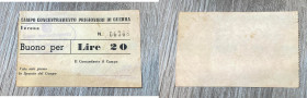 Campo Concentramento Prigionieri di Guerra Verona. Buono da lire 20. Santarpia P.G. 28 (pag. 82) biglietti non riconosciuti, produzione anni '70. Buon...