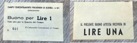 Campo Concentramento Prigionieri di Guerra. Buono da lire 1. Santarpia P.G. 101 (pag. 84) biglietti non riconosciuti, produzione anni '70. Buono stato...