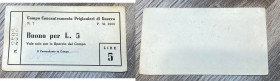 Campo Concentramento Prigionieri di Guerra. Buono da lire 5. Santarpia P.G. 7 (pag. 81) biglietti non riconosciuti, produzione anni '70. Buono stato.