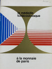 A.A.V.V. - La médaille tchécoslovaque à la monnaie de Paris. Paris, 1973. 315 pp. ill. b/n con descrizioni in Francese. Ottimo stato