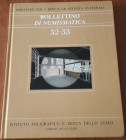 AA.VV.- Bollettino di Numismatica - Volume 32-33 - Doppio volume, Roma, 1999, pp. 201, cartonato lucido. Ill. b/n e a colori nel testo, ottimo stato, ...