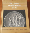 AA.VV.- Bollettino di Numismatica - Volume 34-35 - Doppio volume, Roma, 2000, pp. 201, cartonato lucido. Ill. b/n e a colori nel testo, ottimo stato (...