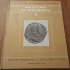 AA.VV.- Bollettino di Numismatica - Volume 5 - Roma, 1985, pp. 201, cartonato lucido. Ill. b/n e a colori nel testo, ottimo stato, tratta monetazione ...