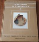 AA.VV.- Bollettino di Numismatica - Volume 9 - Roma, 1987, pp. 156, cartonato lucido. Ill. b/n e a colori nel testo, ottimo stato, tratta monetazione ...