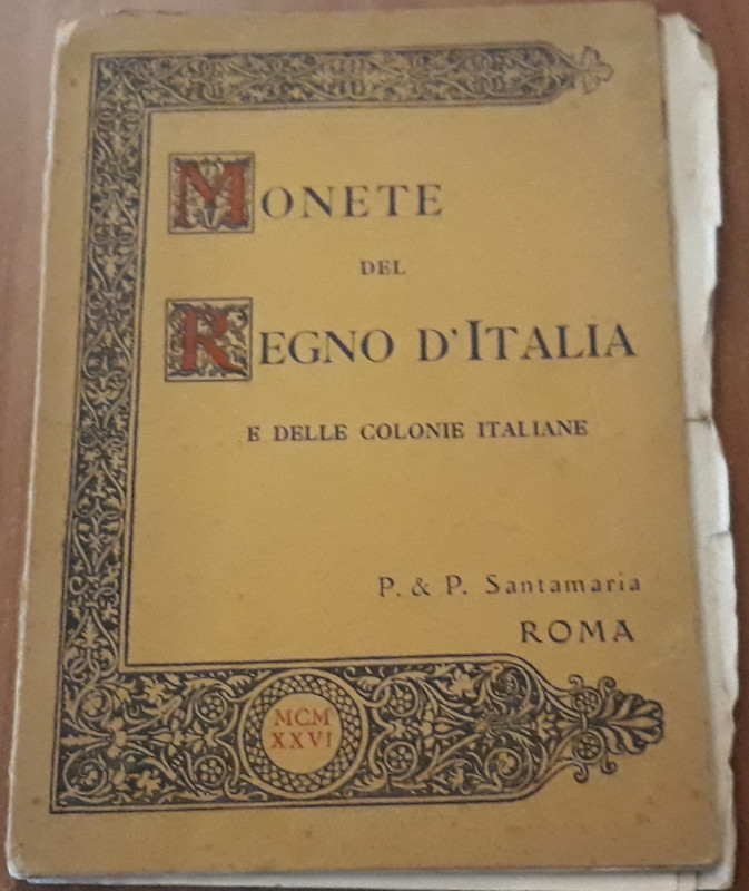 SANTAMARIA P. & P. - Catalogo di monete del Regno d'Italia e delle colonie itali...