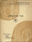 A.A.V.V. – Sirmium VIII Etude de numismatique danubienne. Tresor,lingots, imitation, monnaie de fouilles IV au XII siecle. Rome-Belgrade, 1978. Pp. 20...