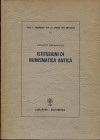BERNAREGGI E. – Istituzioni di numismatica antica. Milano, 1973. Pp. 133, tavv. 29. Ril. ed. buono stato, interessante manuale.