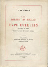 CHAUTARD J. - Les imitations des monnaies au types Esterlin frappees en Europe pendant le XIII et le XIV siecle. Bologna, 1963. Pp. 5, tavv. 36. Ril. ...