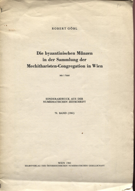 GOBL R. - Die Byzantinischen munzen in der sammlung der Mechitharisten-Congregat...