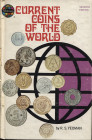 YEOMAN R. S. - Current coins of the world. Racine, 1976. pp. 384, centinaia di ill. nel testo con valutazioni delle monete. Ril ed buono stato.