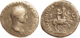 VESPASIAN, As, T ET DOMITIAN CAESARES PRIN IVVENT, Titus & Domitian on horses r (Tarraco?); VG/AF, medium brown patina, obv lgnd wk or gone. Rare!