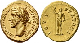 Antoninus Pius augustus, 138 – 161. Aureus 140-143, AV 7.21 g. ANTONINVS AVG – PIVS P P TR P COS III Laureate head l. Rev. IOVI – STATORI Jupiter stan...