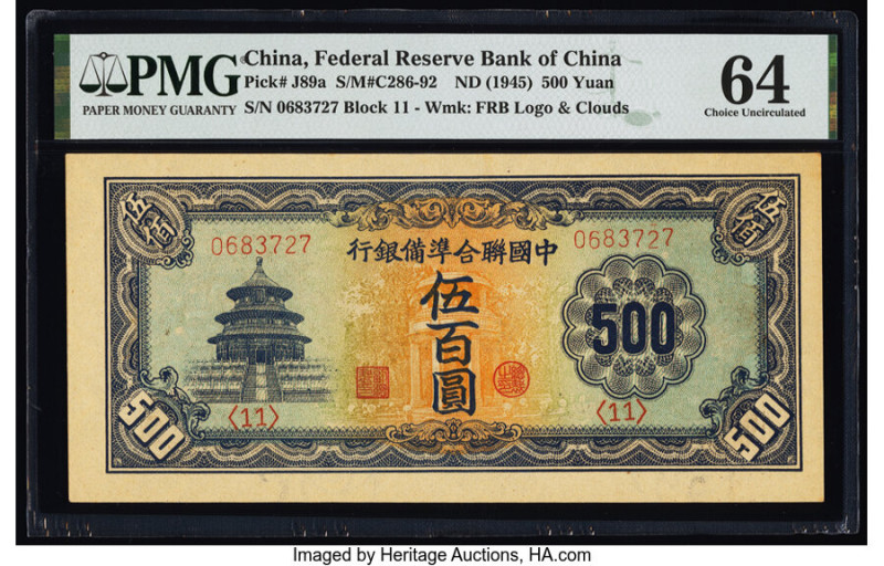 China Federal Reserve Bank of China 500 Yuan ND (1945) Pick J89a S/M#C286-92 PMG...