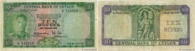 Country : CEYLON 
Face Value : 10 Rupees 
Date : 20 janvier 1951 
Period/Province/Bank : Central Bank of Ceylon 
Catalogue reference : P.48 
Alphabet ...