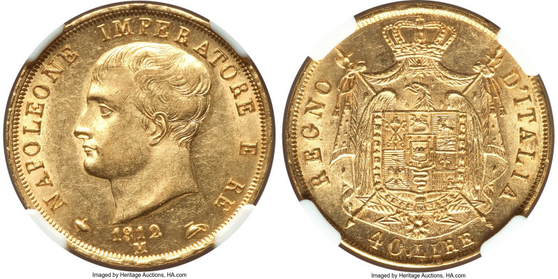 Kingdom of Napoleon. Napoleon I gold 40 Lire 1812-M MS61 NGC, Milan mint, KM12. ...