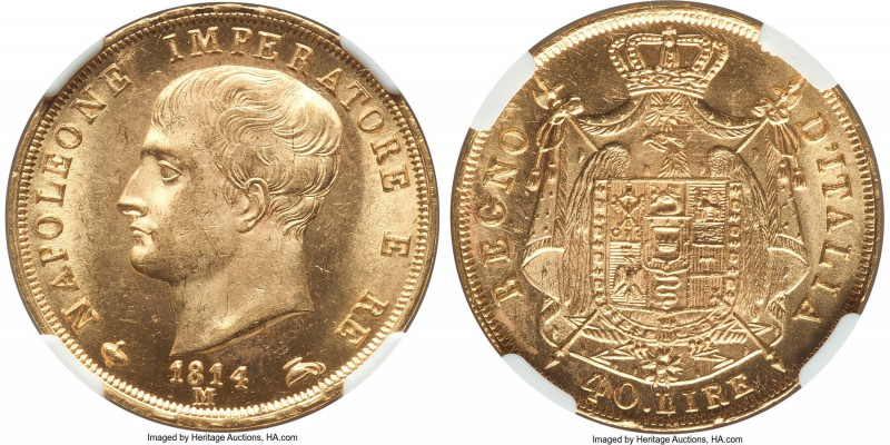 Kingdom of Napoleon. Napoleon I gold 40 Lire 1814-M MS64 NGC, Milan mint, KM12. ...