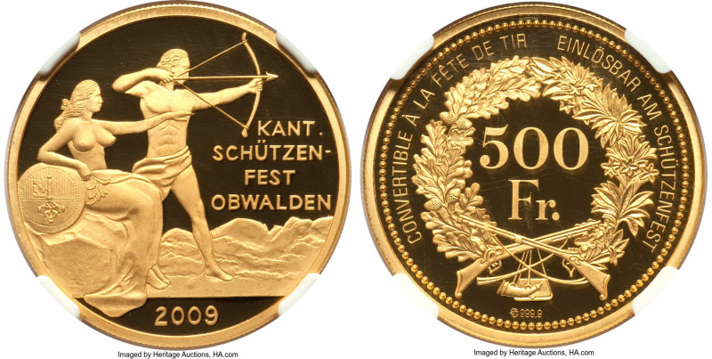 Confederation gold Proof "Obwalden Shooting Festival" 500 Francs 2009 PR69 Ultra...