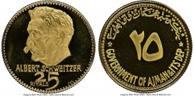Ajman. Rashid Bin Hamad al-Naimi gold Proof "Albert Schweitzer" 25 Riyals ND (1970) PR69 Ultra Cameo NGC, KM33, Fr-12. Men of Peace series. A near fla...