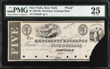 New York, New York. The Merchants' Exchange Bank. 1829-40s. $5. PMG Very Fine 25. Proof.
(NY1755G8P). Plate A. PMG comments "Corner Missing".
 Estim...