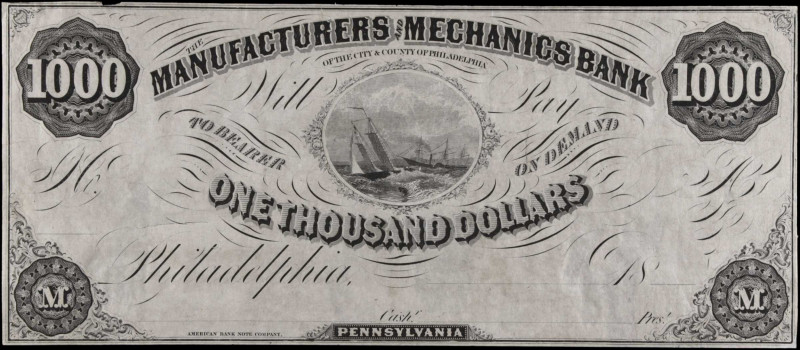 Philadelphia, Pennsylvania. Manufacturers and Mechanics Bank. 18xx $1000. Extrem...
