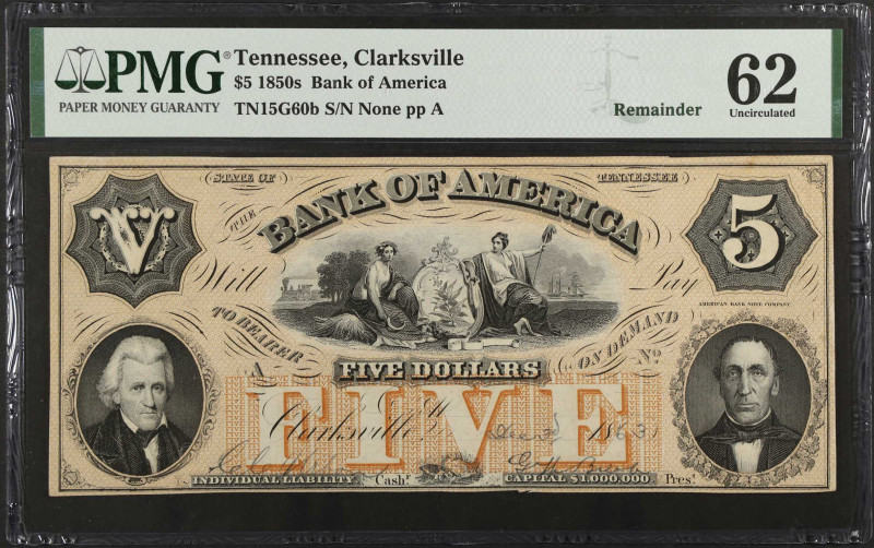 Clarksville, Tennessee. Bank of America. 1850's $5. PMG Uncirculated 62. Remaind...