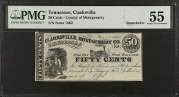 Clarksville, Tennessee. County of Montgomery. 1862 50 Cents. PMG About Uncirculated 55.
Remainder. PMG comments "Previously Mounted."
 Estimate: $15...
