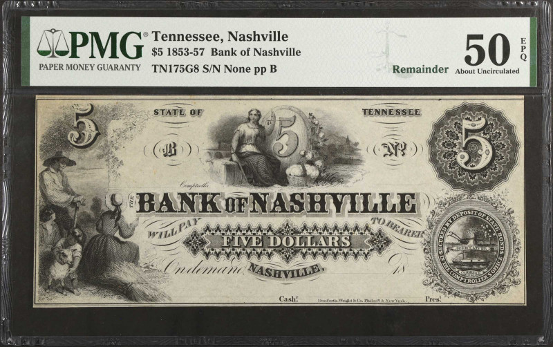 Nashville, Tennessee. Bank of Nashville. 1853-57 $5. PMG About Uncirculated 50 E...