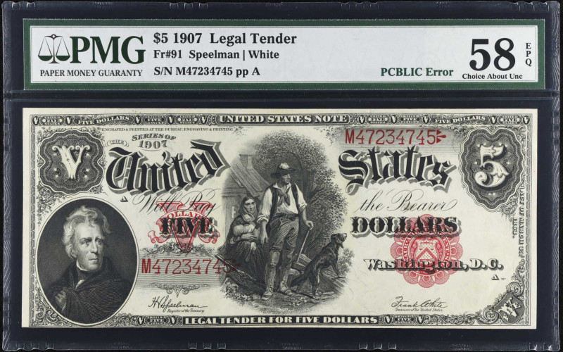 Fr. 91. 1907 $5 Legal Tender Note. PMG Choice About Uncirculated 58 EPQ.
PCBLIC...