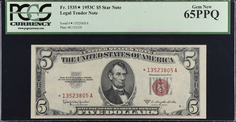 Fr. 1535*. 1953C $5 Legal Tender Star Note. PCGS Currency Gem New 65 PPQ.
Ruby ...