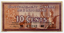 French Indochina 10 Cents 1939 (ND)
P# 85, N# 205592; # BF 477243; XF