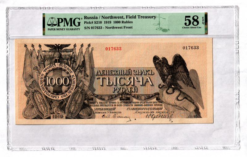 Russia - Northwest 1000 Roubles 1919 PMG 58 EPQ
P# S210, N# 228652; # 017633; A...