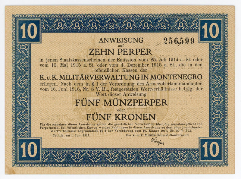 Montenegro 10 Perper = 5 Kronen 1917
P# M151, N# 257711; # 256599; UNC-