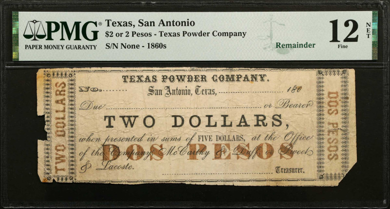 San Antonio, Texas. Texas Powder Company. 1860s $2. PMG Fine 12 Net. Pieces Miss...