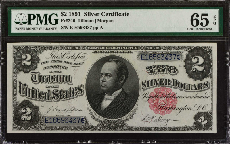 Fr. 246. 1891 $2 Silver Certificate. PMG Gem Uncirculated 65 EPQ.
This is a rem...