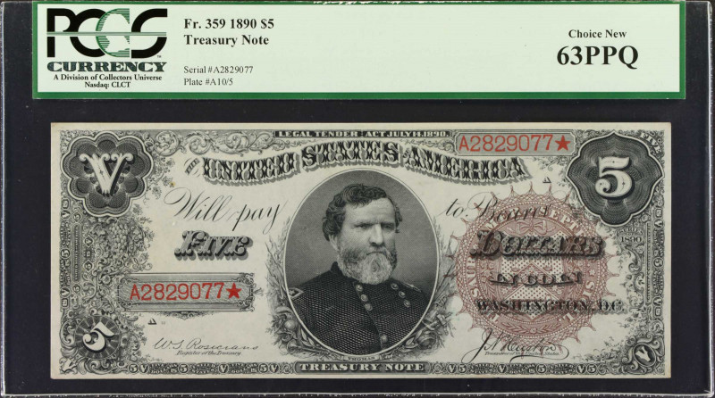 Fr. 359. 1890 $5 Treasury Note. PCGS Currency Choice New 63 PPQ.
A gorgeous str...