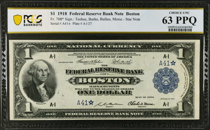 Fr. 708*. 1918 $1 Federal Reserve Bank Star Note. Boston. PCGS Banknote Choice U...