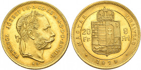 AUSTRIA. Kaisertum Österreich-Ungarn. Franz Josef I, 1867-1916. 20 Franken = 8 Forint 1879 (Gold, 21 mm, 6.46 g, 12 h), Kremnitz. FERENCZ JOZSEF I K A...
