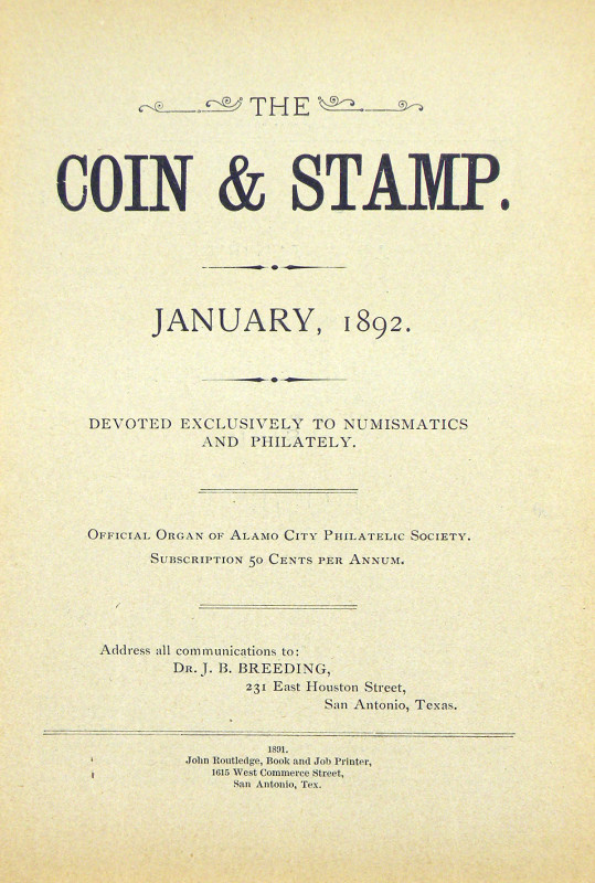 Breeding, J. Bouldin [editor]. THE COIN & STAMP. DEVOTED EXCLUSIVELY TO NUMISMAT...