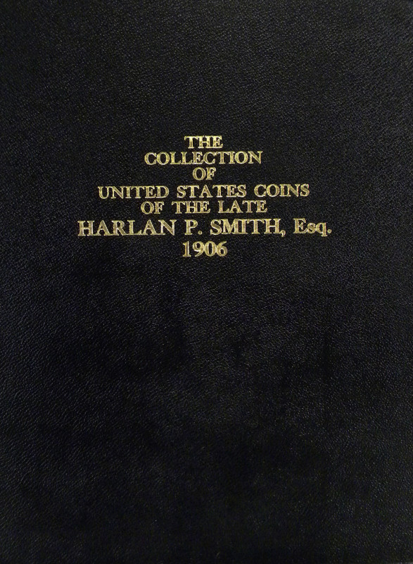 Chapman, S.H. & H. CATALOGUE OF THE MAGNIFICENT COLLECTION OF COINS OF THE UNITE...