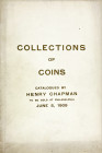 Six Henry Chapman Sales, 1909-1911