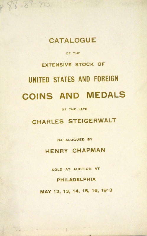 Chapman, Henry. CATALOGUE OF THE EXTENSIVE STOCK OF UNITED STATES AND FOREIGN CO...