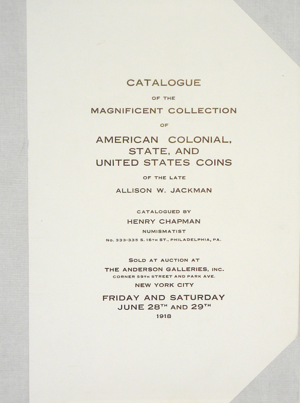 Chapman, Henry. ADMINISTRATOR'S SALE: CATALOGUE OF THE COLLECTION OF MAGNIFICENT...