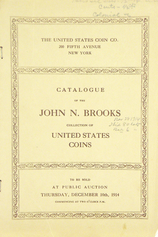 United States Coin Company. CATALOGUE OF THE COLLECTION OF UNITED STATES COINS F...